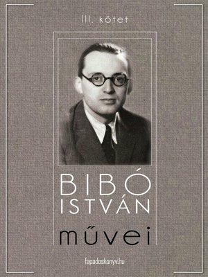 cover image of Bibó István művei III. kötet